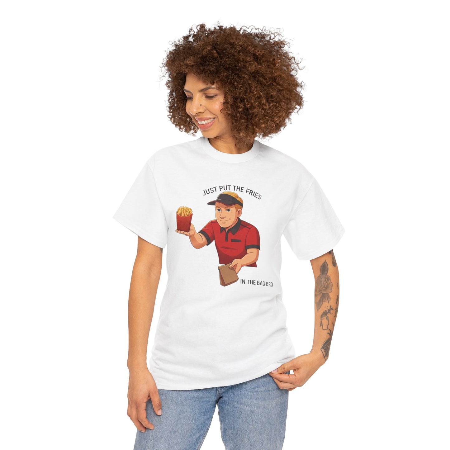 “Just Put the Fries in the Bag Bro” Collab Tee — Funny Fast Food Worker Tee