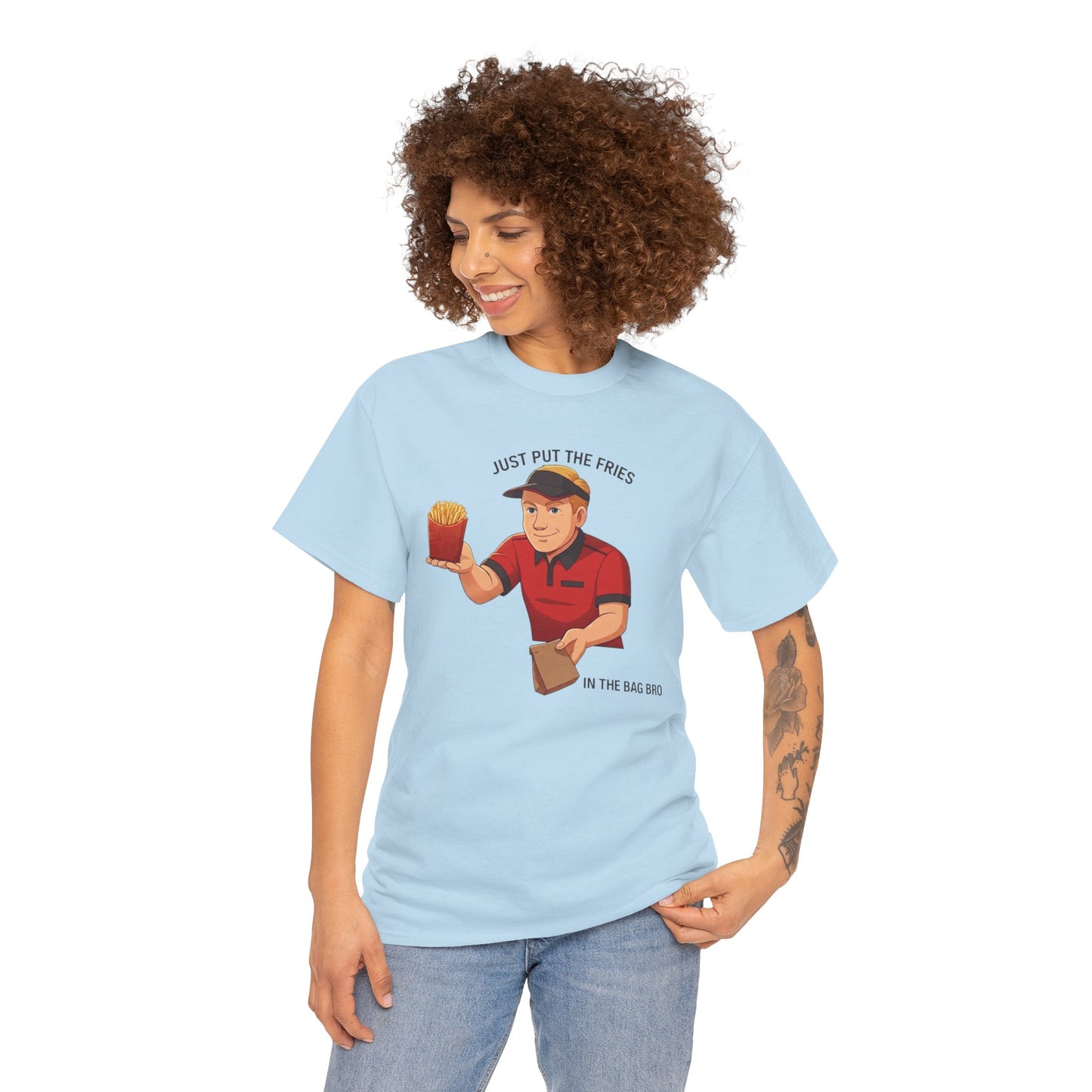 “Just Put the Fries in the Bag Bro” Collab Tee — Funny Fast Food Worker Tee