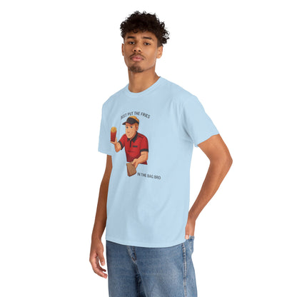 “Just Put the Fries in the Bag Bro” Collab Tee — Funny Fast Food Worker Tee