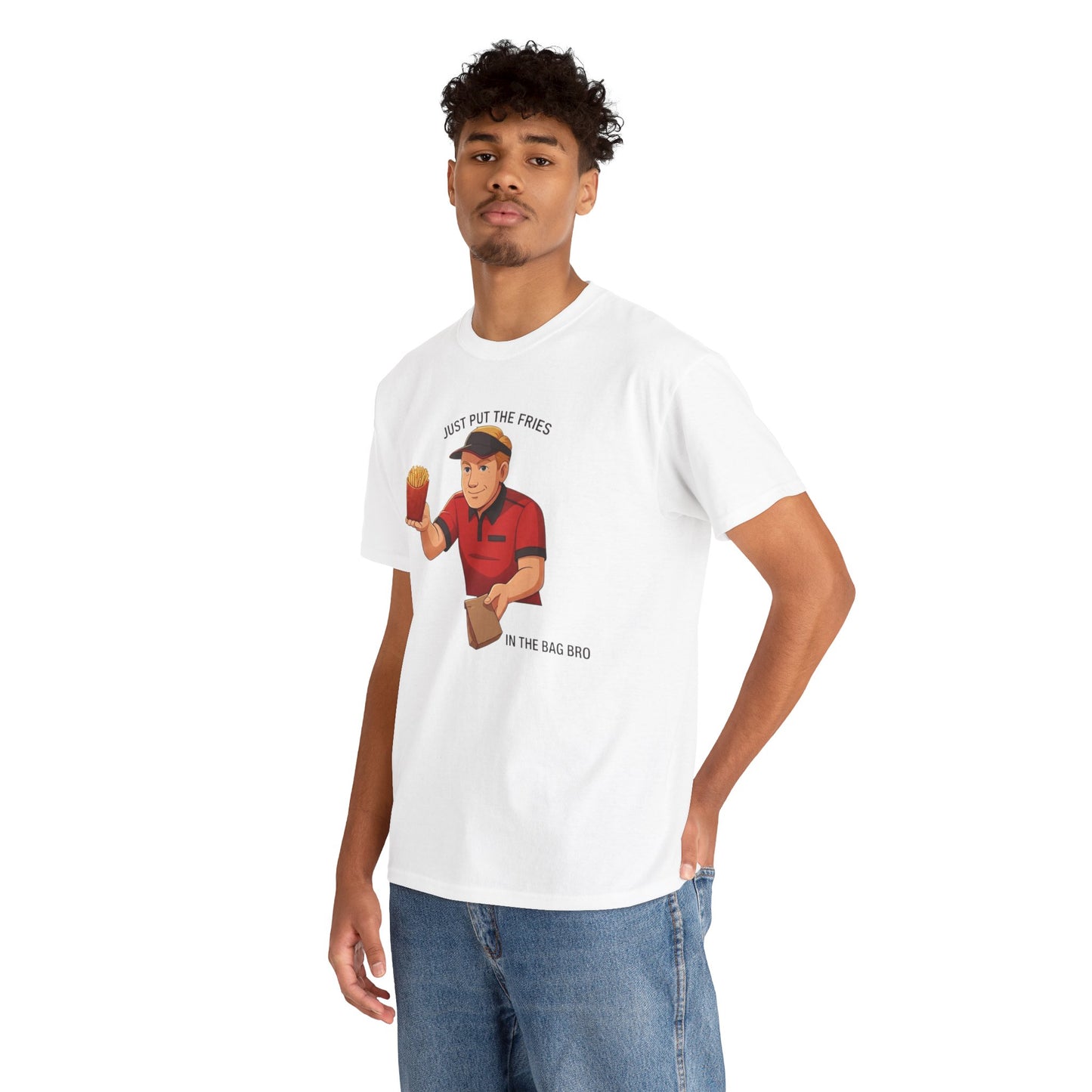 “Just Put the Fries in the Bag Bro” Collab Tee — Funny Fast Food Worker Tee
